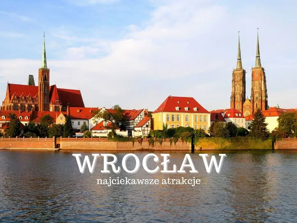 Zdjęcie Wrocław najpiękniejsze miejsca, które musisz zobaczyć w tym mieście